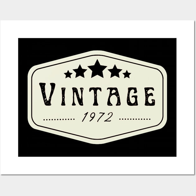 Vintage 1972 Wall Art by Hunter_c4 "Click here to uncover more designs"